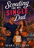 Scouting the NFL Single Dad