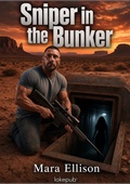 Sniper in the Bunker