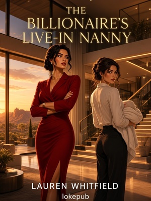 The Billionaire's Live-In Nanny