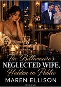 The Billionaire's Neglected Wife, Hidden in Public