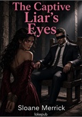 The Captive Liar's Eyes