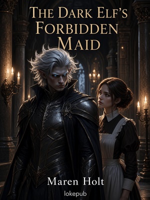 The Dark Elf's Forbidden Maid