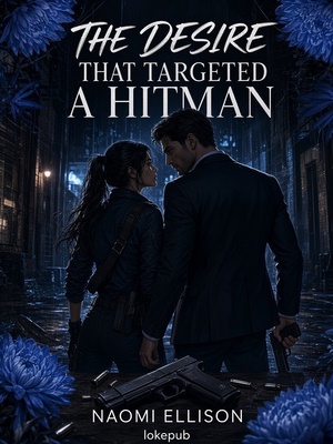 The Desire That Targeted a Hitman