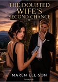 The Doubted Wife's Second Chance
