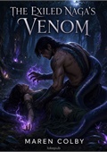The Exiled Naga's Venom