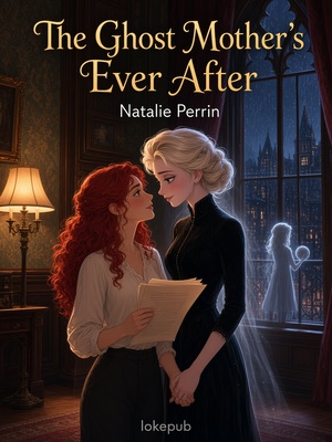 The Ghost Mother's Ever After