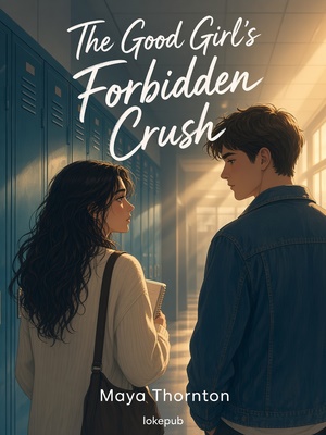 The Good Girl's Forbidden Crush