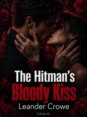 The Hitman's Bloody Kiss