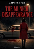 The Munich Disappearance