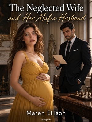The Neglected Wife and Her Mafia Husband