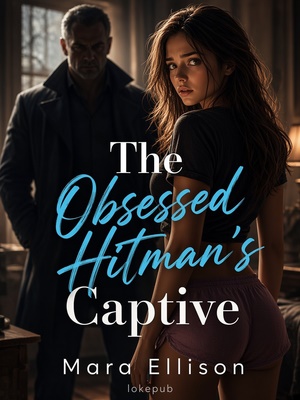 The Obsessed Hitman's Captive