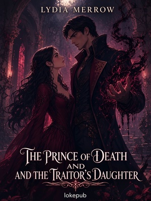 The Prince of Death and the Traitor's Daughter