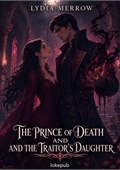 The Prince of Death and the Traitor's Daughter