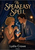 The Speakeasy Spell