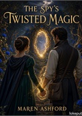 The Spy's Twisted Magic