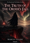 The Truth of the Order's Fall