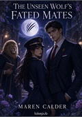 The Unseen Wolf's Fated Mates
