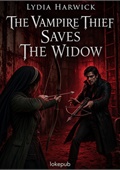 The Vampire Thief Saves the Widow