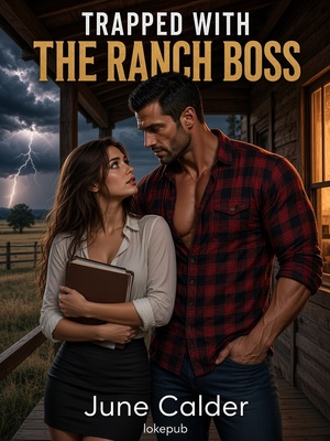 Trapped with the Ranch Boss