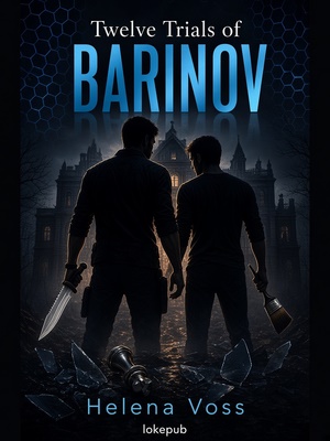 Twelve Trials of Barinov