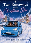 Two Runaways and a Christmas Star