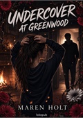Undercover at Greenwood