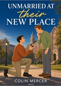 Unmarried at Their New Place