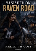 Vanished on Raven Road