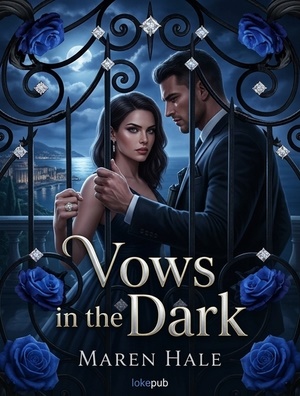Vows in the Dark
