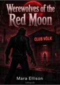 Werewolves of the Red Moon