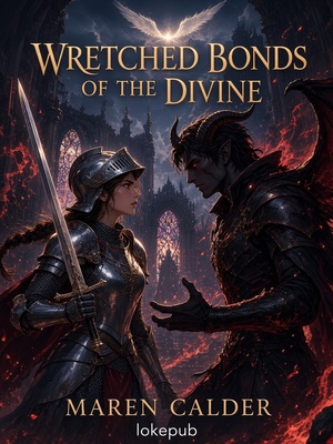 Wretched Bonds of the Divine