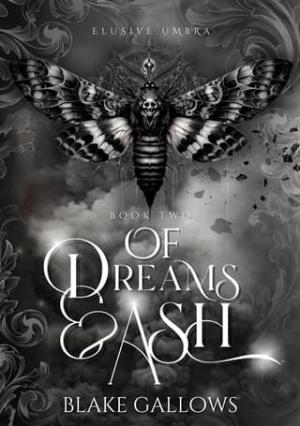 Of Dreams & Ash (Elusive Umbra #2)