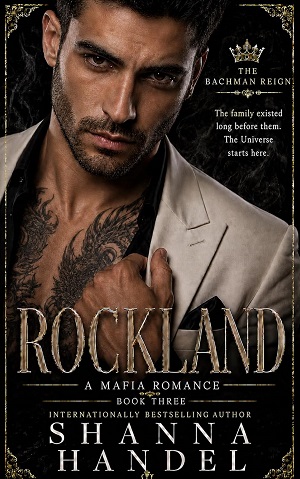 Rockland (The Bachman Reign #3)