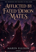 Afflicted by Fated Demon Mates