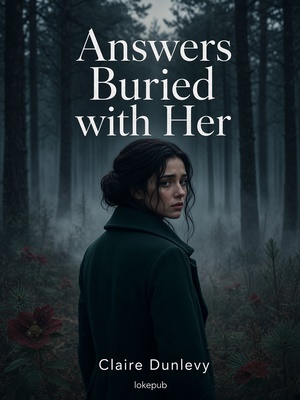 Answers Buried with Her