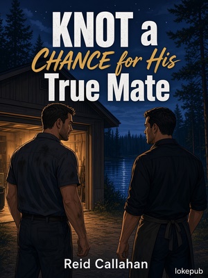 Knot a Chance for His True Mate
