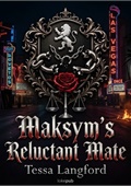 Maksym's Reluctant Mate