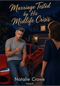 Marriage Tested by His Midlife Crisis