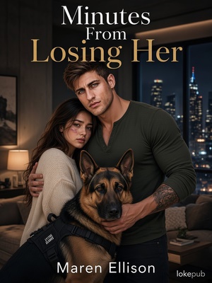 Minutes From Losing Her