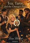 Tea, Tarot, and the Omega's Pack