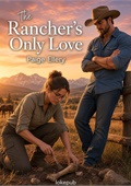 The Rancher's Only Love
