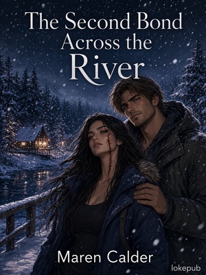 The Second Bond Across the River