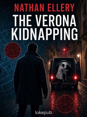 The Verona Kidnapping