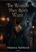 The Woman They Both Want