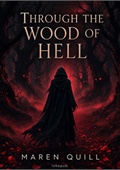 Through the Wood of Hell
