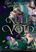 Null & Void (Patrons of the Divine #1)