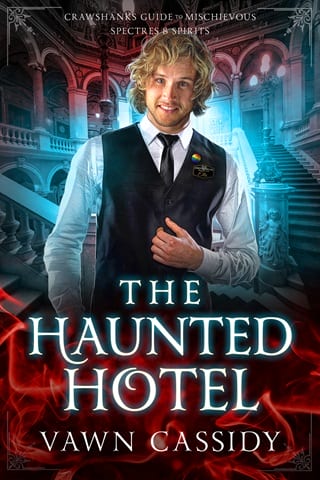 The Haunted Hotel (Crawshanks Guide to Mischievous Spectres & Spirits #1)