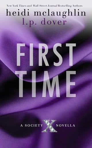 First Time (Society X #1)
