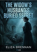 The Widow's Husband's Buried Secret