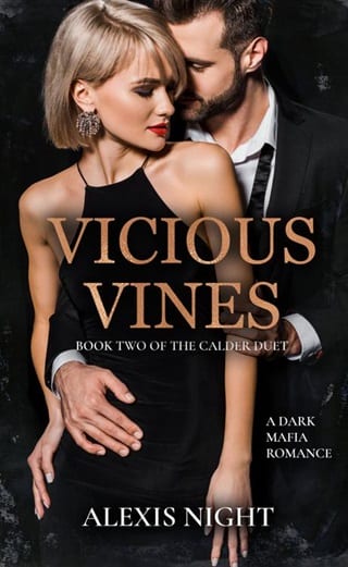 Vicious Vines (Calder Brothers Duet #2)